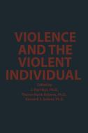 Violence and the Violent Individual edito da Springer Netherlands