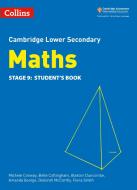 Lower Secondary Maths Student's Book: Stage 9 di Michele Conway, Belle Cottingham, Alastair Duncombe, Amanda George, Deborah McCarthy, Fiona Smith edito da HarperCollins Publishers