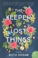 The Keeper of Lost Things di Ruth Hogan edito da HarperCollins