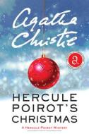 Hercule Poirot's Christmas: A Hercule Poirot Mystery di Agatha Christie edito da WILLIAM MORROW
