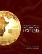 Introduction To Information Systems di James A. O'Brien, George Marakas edito da Mcgraw-hill Education - Europe
