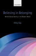 Believing in Belonging di Abby Day edito da Oxford University Press(UK)