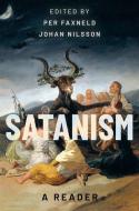 Satanism di Faxneld edito da OXFORD UNIV PR