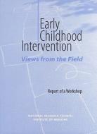 Early Childhood Intervention di Committee on Integrating the Science of Early Childhood Development, Youth Board on Children, Commission on Behavioral and Social Sciences  edito da National Academies Press