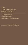 The Afro-American Short Story di Preston M. Yancy edito da Greenwood