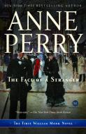 The Face of a Stranger di Anne Perry edito da BALLANTINE BOOKS