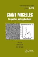 Giant Micelles edito da Taylor & Francis Ltd