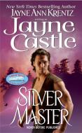 Silver Master di Jayne Castle edito da JOVE