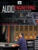 Jbl Audio Engineering for Sound Reinforcement di John Eargle, Chris Foreman edito da HAL LEONARD PUB CO