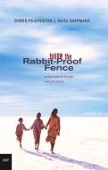 Follow the Rabbit-Proof Fence di Doris Garimara Pilkington edito da UNIV OF QUEENSLAND