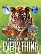 Kingfisher Encyclopedia of Everything di Sean Callery, Clive Gifford, Mike Goldsmith edito da KINGFISHER