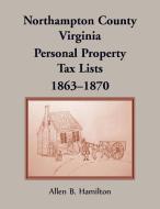 Northampton County, Virginia di Allen B Hamilton edito da Heritage Books Inc.