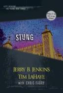Stung di Jerry B Jenkins, Dr Tim LaHaye edito da Tyndale House Publishers