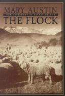 The Flock di Mary Austin edito da University of Nevada Press