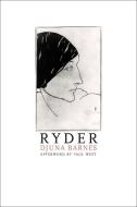 Barnes, D: Ryder di Djuna Barnes edito da Dalkey Archive Press