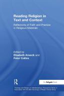Reading Religion In Text And Context di Peter Collins edito da Taylor & Francis Ltd
