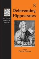 Reinventing Hippocrates edito da Taylor & Francis Ltd