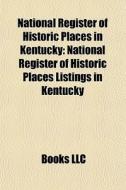 National Register Of Historic Places In di Books Llc edito da Books LLC, Wiki Series