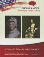 A Woman's Place in Early America di LeeAnne Gelletly edito da MASON CREST PUBL