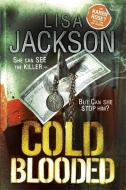 Cold Blooded di Lisa Jackson edito da Hodder & Stoughton