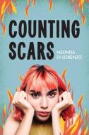 Counting Scars di Melinda Anne Di Lorenzo edito da ORCA BOOK PUBL