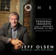 At One: Personal Insights from a Journey Beyond the Veil di Jeff Olsen edito da Cedar Fort