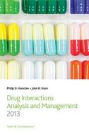 Drug Interaction Analysis And Management di Philip D. Hansten, John R. Horn edito da Lippincott Williams And Wilkins