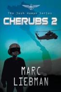 Cherubs 2 di Marc Liebman edito da Fireship Press