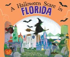 A Halloween Scare in Florida di Eric James edito da SOURCEBOOKS WONDERLAND