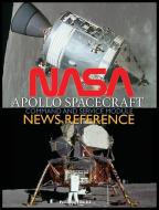 NASA Apollo Spacecraft Command and Service Module News Reference di Nasa edito da Periscope Film LLC