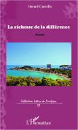 La richesse de la différence di Gérard Cauville edito da Editions L'Harmattan