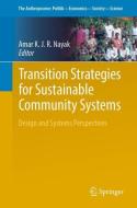 Transition Strategies for Sustainable Community Systems edito da Springer-Verlag GmbH
