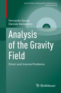 Analysis Of The Gravity Field di Sanso Fernando Sanso, Sampietro Daniele Sampietro edito da Springer Nature B.V.