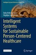 Intelligent Systems for Sustainable Person-Centered Healthcare edito da Springer International Publishing