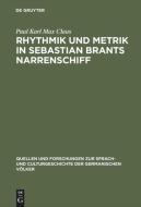 Rhythmik und Metrik in Sebastian Brants Narrenschiff di Paul Karl Max Claus edito da De Gruyter