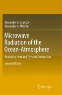 Microwave Radiation of the Ocean-Atmosphere di Alexander G. Grankov, Alexander A. Milshin edito da Springer International Publishing