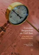 Economic Perspectives on Craft Beer edito da Springer International Publishing