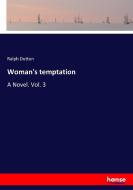 Woman's temptation di Ralph Dutton edito da hansebooks