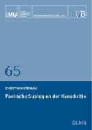 Poetische Strategien der Kunstkritik di Christian Steinau edito da Olms Georg AG