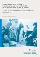Deaconesses in Nursing Care edito da Steiner Franz Verlag