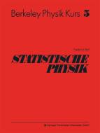 Statistische Physik di Frederick Reif edito da Vieweg+teubner Verlag