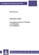 Hermann Lietz di Ralf Koerrenz edito da Lang, Peter GmbH