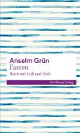 Fasten - Beten mit Leib und Seele di Anselm Grün edito da Vier Tuerme GmbH