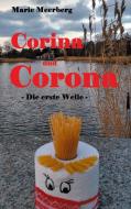 Corina und Corona di Marie Meerberg edito da Books on Demand