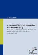 Anlagezertifikate als innovative Investmentlösung di Thomas Joecks edito da Diplomica Verlag