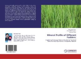 Mineral Profile of Different Fodders: di Zafar Iqbal Khan, Ehsan Elahi Valeem, Humaira Nazir edito da LAP Lambert Academic Publishing