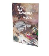Maki Na Kamura: B-Du Du edito da Snoeck Verlagsgesellschaft MbH
