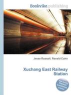 Xuchang East Railway Station edito da Book On Demand Ltd.