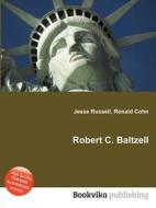 Robert C. Baltzell edito da Book On Demand Ltd.