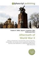 Aftermath of World War II di Frederic P Miller, Agnes F Vandome, John McBrewster edito da Alphascript Publishing